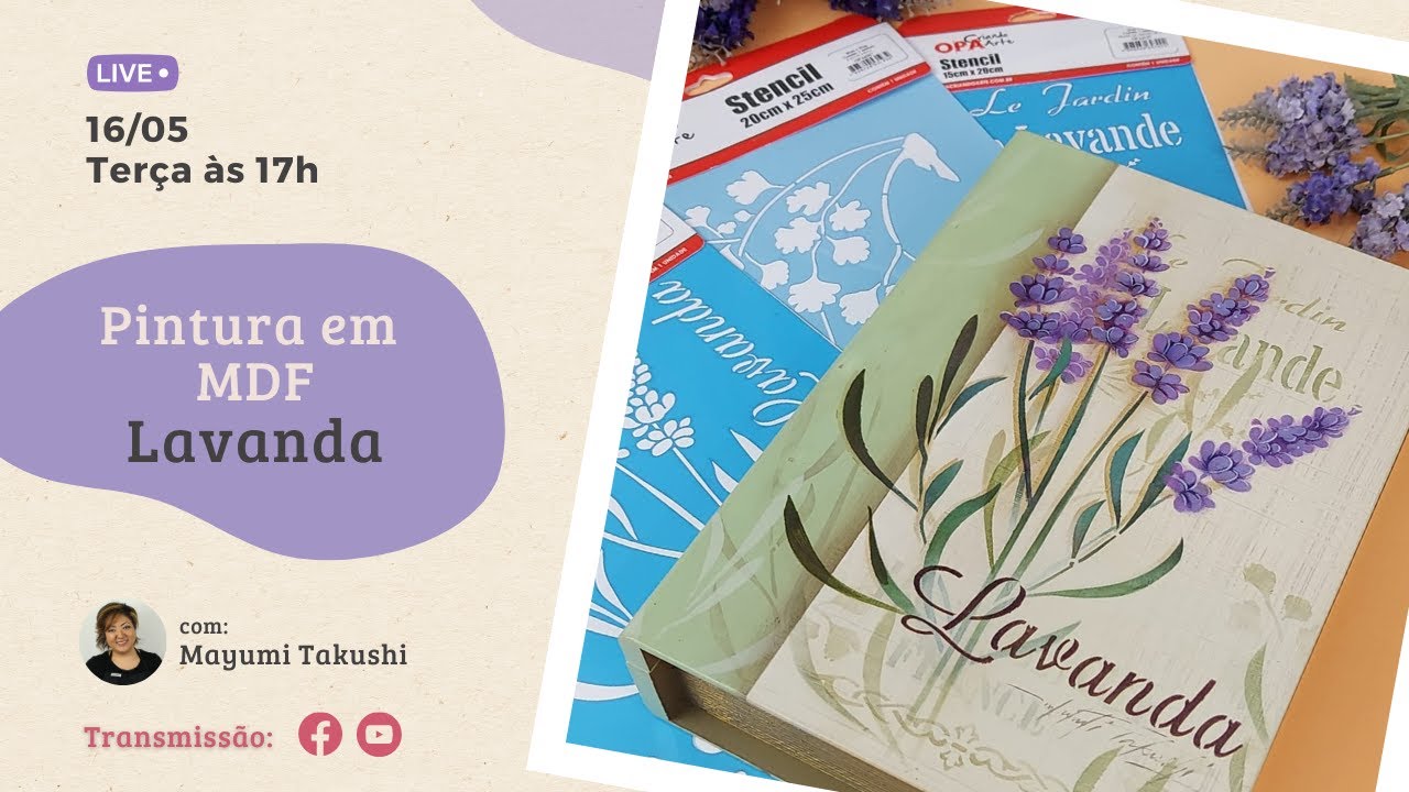 Live (16/05/23) Pintura em MDF Lavanda | Stencil | Mayumi Takushi | OPA CRIANDO ARTE