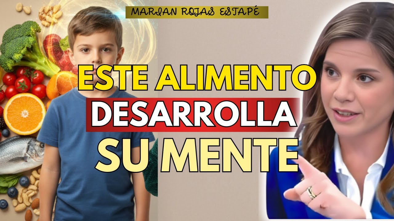 Si No das Estos Alimentos a tu Hijo Podría Estar Perdiendo su Potencial Mental | Marian Rojas Estapé