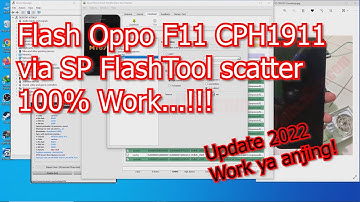 Tutorial Flash Oppo F11 CPH1911 via SP FlashTool Work