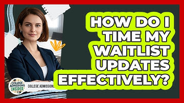 How Do I Time My Waitlist Updates Effectively?