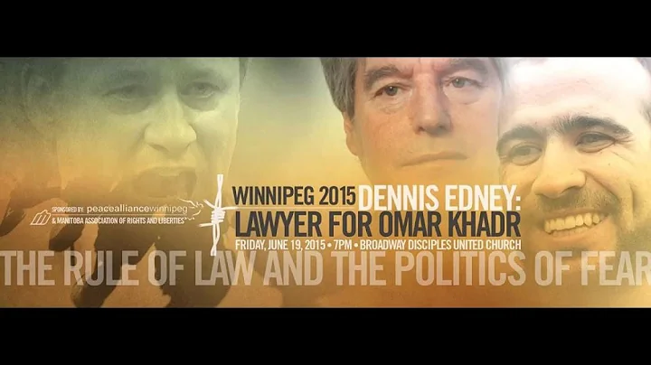 Dennis Edney: The Rule of Law and the Politics of ...