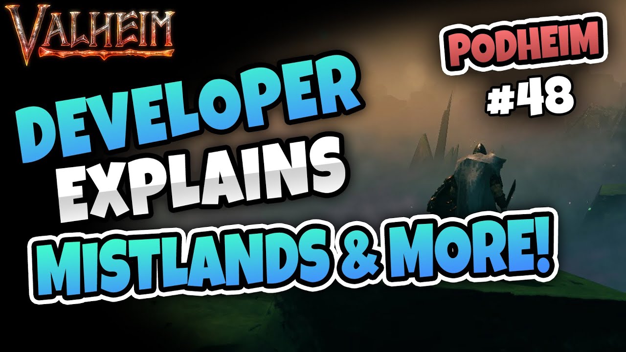 Developer tells all! Mistlands & More! Full Interview - Podheim Jiroc's Valheim Podcast #48