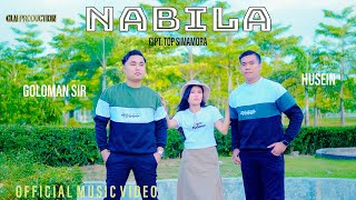 NABILA || Goloman Sir Ft Husein || Lagu Tapsel Madina || Cipt. Top Simamora