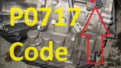 Causes and Fixes P0717 Code: Turbine/Input Shaft Speed Sensor “A” Circuit No Signal