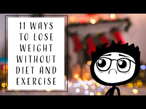 11 راه برای کاهش وزن - بدون رژیم غذایی و ورزش