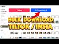 How To Bulk Download TikTok Videos And Insta Reels No Watermark Edu Purpose