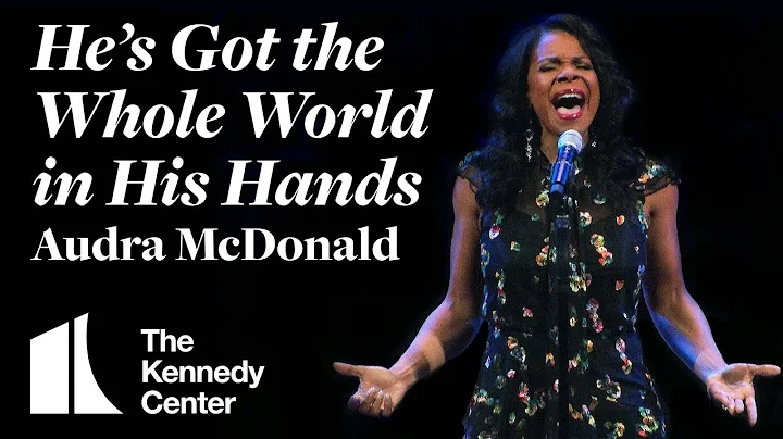 Audra McDonald sings "He's Got The Whole World in ...