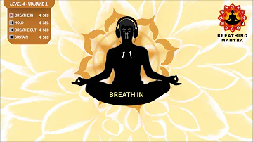 Guided Breathing Mantra (4 - 4 - 4 - 4) Pranayama Yoga Breathing Exercise (Level 4 - Volume 1)
