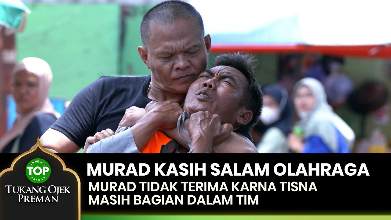 TURUN TANGAN! Murad Tetep Mau Kasih Salam Olahraga - TUKANG OJEK PREMAN Part 5/6