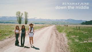 Video thumbnail of "Runaway June - Down The Middle (Official Audio)"