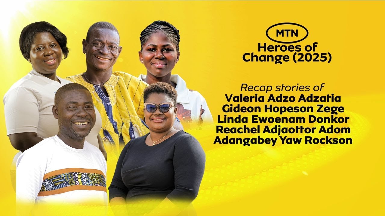 MTN Heroes of Change Season 7 Heroes. - YouTube