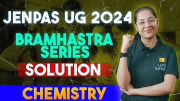 JENPAS UG 2024 Chemistry | Solution | Bramhastra Series | Shalini Ma