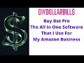 Buy bot pro  the all in one software i use for my amazon business  just a long overview