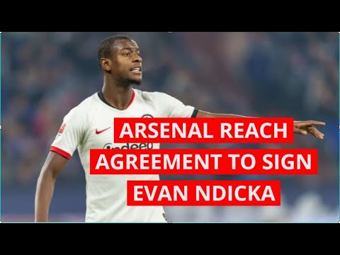 ARSENAL REACH AGREEMENT TO SIGN EVAN NDICKA (PIDGIN) Latest arsenal news