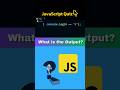 Javascript Quiz: What's the output of ( 0 == '0' ) | #shorts #javascript