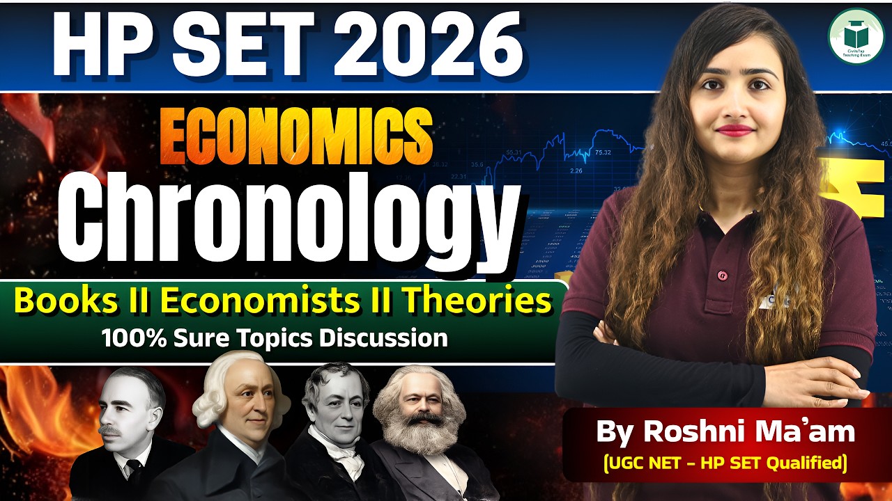 HP SET 2026 | Economics Chronology | Books & Economists Theories | Roshni Ma’am | CivilsTap