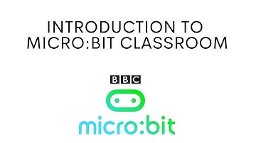 Introduction to micro:bit Classroom