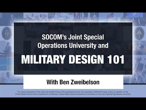 Military Design 101: JSOU Enabling Innovative Thought and Action for USSOCOM
