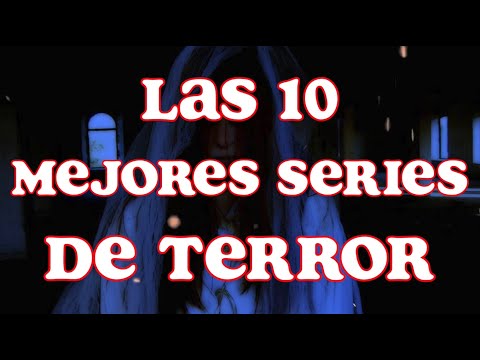 Video: Top 10 Series De Televisión De Terror