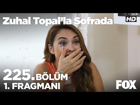 Zuhal Topal’la Sofrada 225. Bölüm 1. Fragmanı