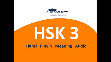 HSK 3 Vocabulary List (300 words in 20 min)