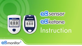 eBsensor & eBketone Blood Glucose/Ketone Meter - Instruction Video