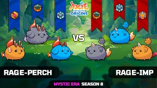 RAGE-PERCH vs RAGE-IMP | SEASON 8 | AXIE INFINITY ORIGINS