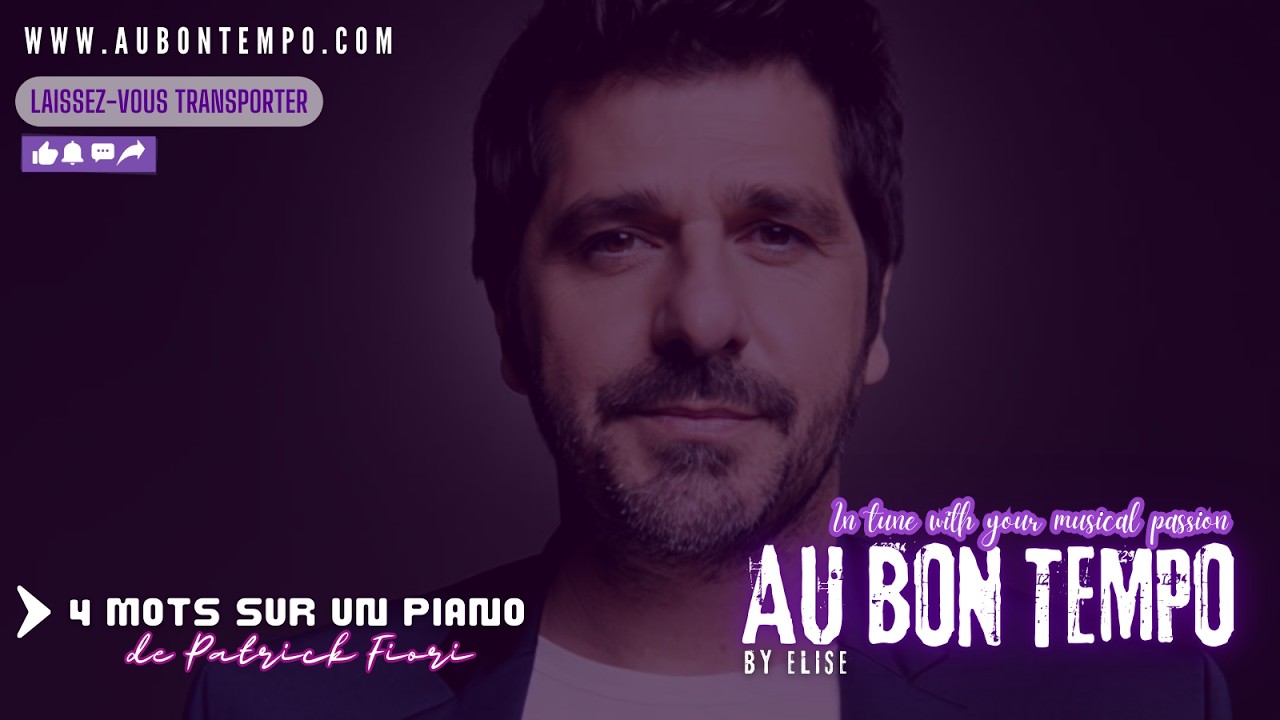 "4 MOTS SUR UN PIANO🌟✨"