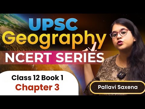 Human Development | Class 12 NCERT Chapter 3 | UPSC Geography GS + Prelims + Optional