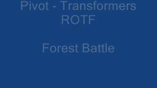 Transformers ROTF Forest battle (Pivot)