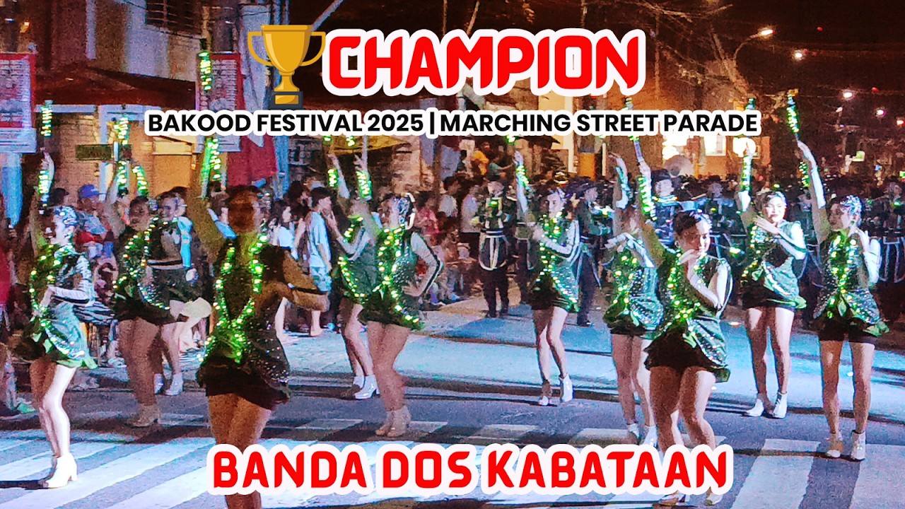 CHAMPION - Banda Dos Kabataan - Angono Rizal - Bakood Festival 2025 Marching Street Parade