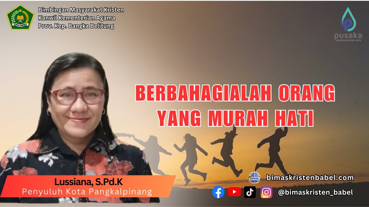 Berbahagialah Orang yang Murah Hati - SATE PENYU BABEL - Sabtu, 03/02