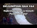 Najkrótszy sezon w historii Pucharu Świata? Skijumping Q&A #44