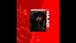 ARMANII - HAAD Fiesta (Official Audio)