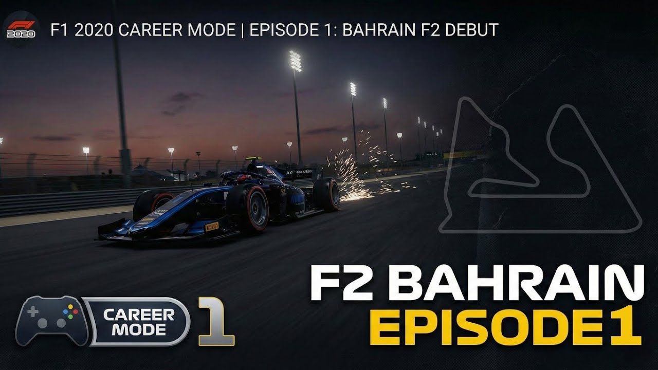 F1 2020 Career Mode | F2 Bahrain Race EP1 – First Step to Formula One!