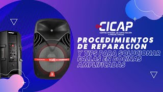 APRENDE A REPARAR BOCINAS AMPLIFICADAS