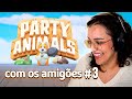 Maethe jogando Party Animals com os amigões #3