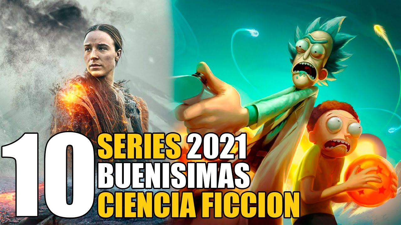 10 Mejores Series de Ciencia Ficción 2021! YouTube