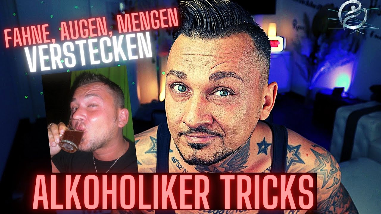 Meine Sauftricks in der Sucht | Fahne verbergen, Mengen verstecken - Ich erzähle