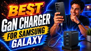 Best GaN Charger for Samsung Galaxy 2026 - Buyer’s Guide - Rating ARK 💥