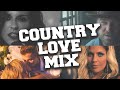 Country love songs lyrics playlist 