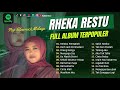 RHEKA RESTU - RELAKU MENGALAH, BUIH JADI PERMADANI, ORANG KETIGA, MENGAPA DIA | LAGU POP TANPA IKLAN