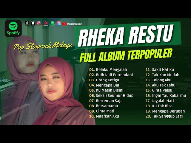 RHEKA RESTU - RELAKU MENGALAH, BUIH JADI PERMADANI, ORANG KETIGA, MENGAPA DIA | LAGU POP TANPA IKLAN class=