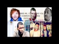 You Need Me, I Don t Need You REMIX Ed Sheeran ft. Sway, Rizzle Kicks, Wretch 32 Devlin