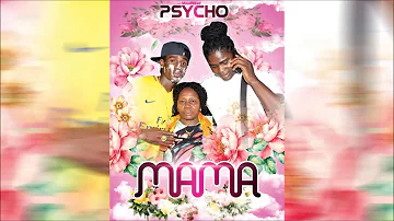 Psycho- Mama