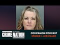 Crime nation companion podcast  ep 3  lori vallow
