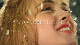 Wonderful Life. (Collab)