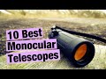 10 Best Monocular Telescopes in 2021 [Best Budget Monoculars]