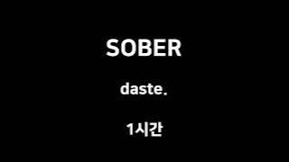 SOBER daste. 1시간 1hour