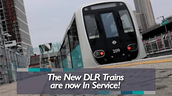 New DLR Trains are now In Service!